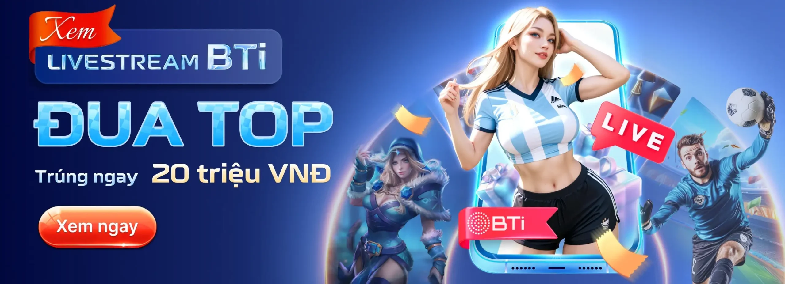 Banner BTi Stream đua top tại Fabet